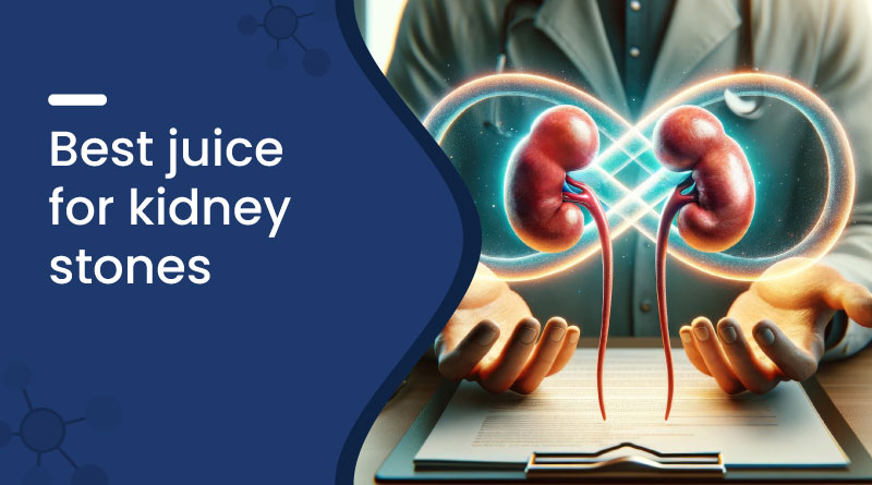 Best Juice For Kidney Stones