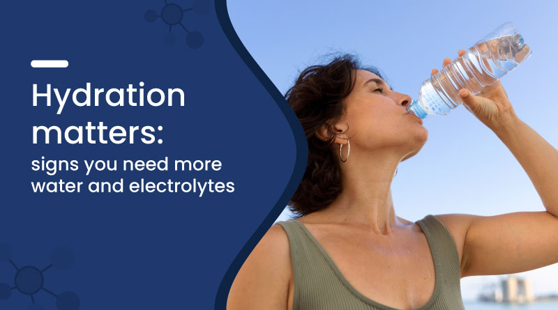 Hydration Matters