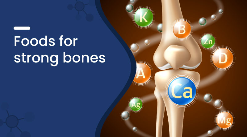 Best Foods for Strong Bones &ndash; Boost Calcium & Bone Health Naturally