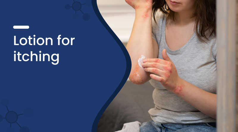 Best Lotion for Itching Skin in India