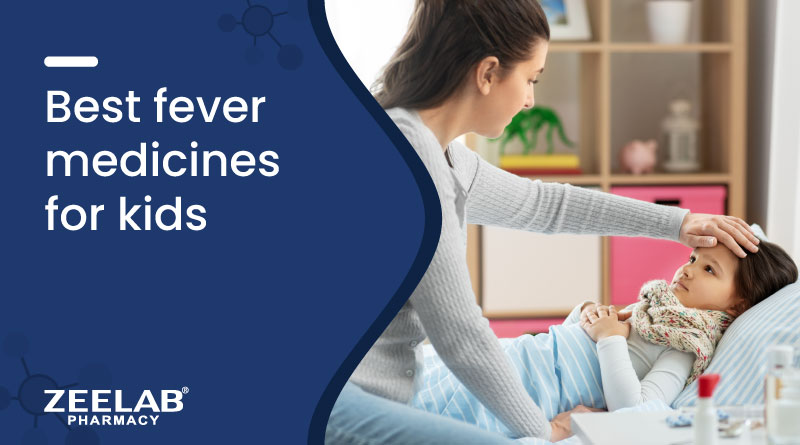 https://zeelabhealth.com/public/uploads/blogs/best-fever-medicine-for-kids.jpeg