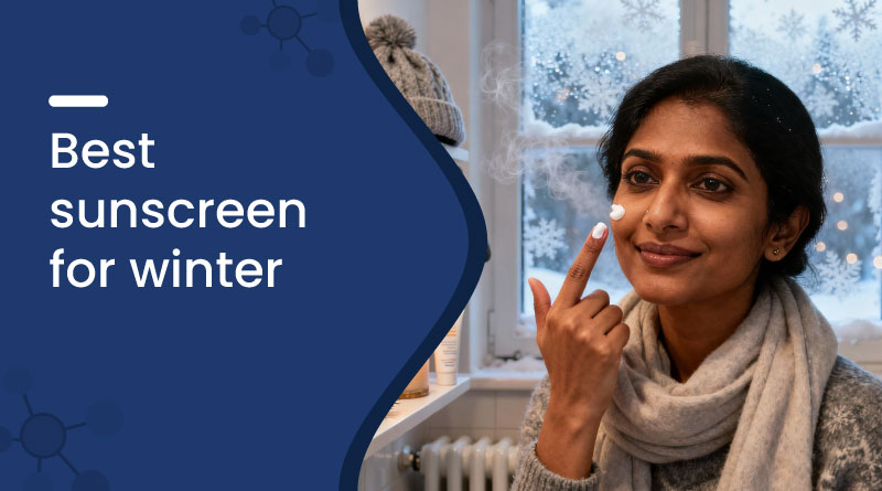 Photo of Best Sunscreen For Winter 