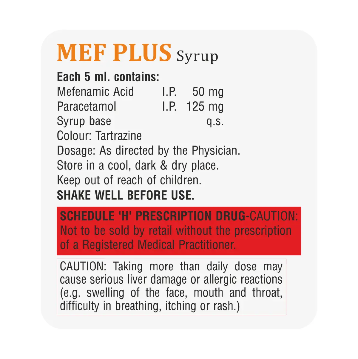 Mef Plus Suspension | Mefenamic Acid 50mg + Paracetamol 125mg Suspension