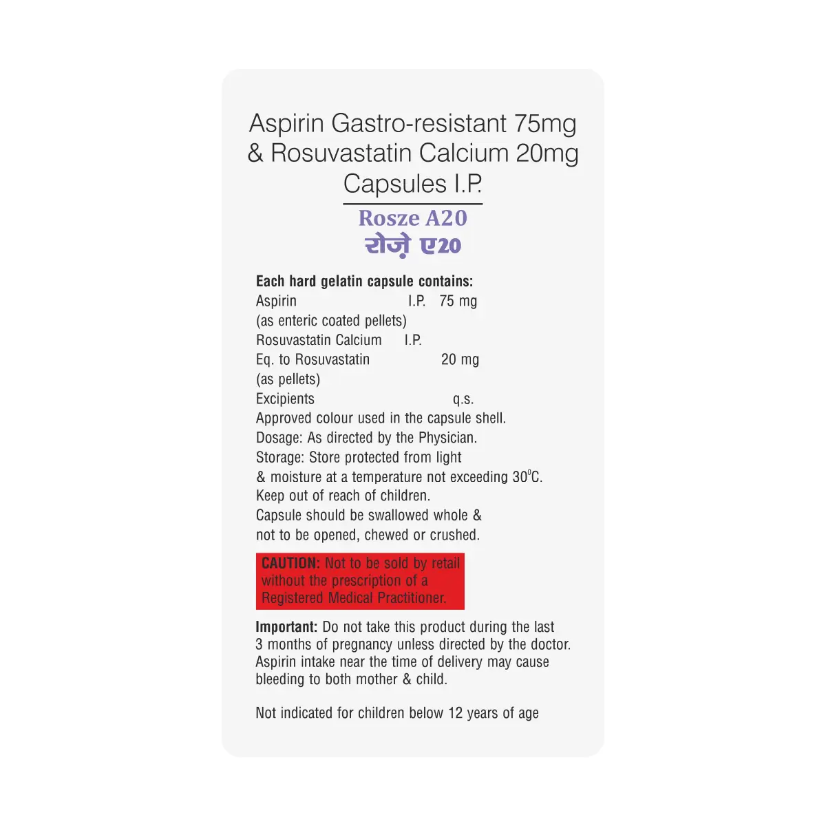 Rosze A 20 | Rosuvastatin 20mg + Aspirin 75mg Capsule | Strip of 15 Capsules