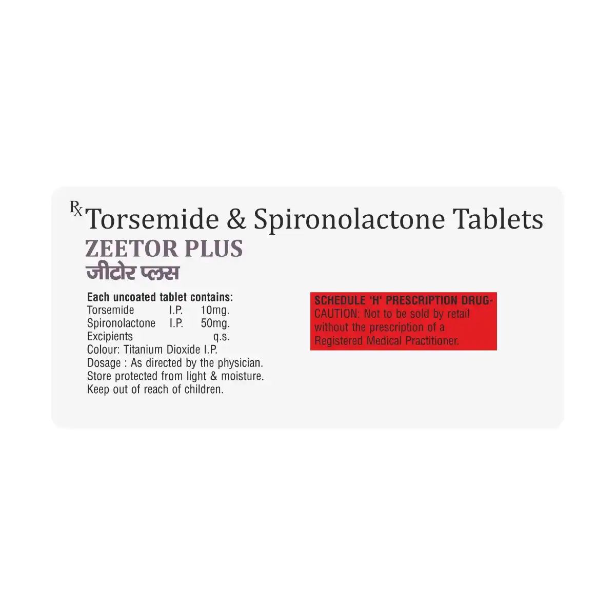 Zeetor Plus | Spironolactone 50mg + Torsemide 10mg Tablet | Strip of 15 Tablets